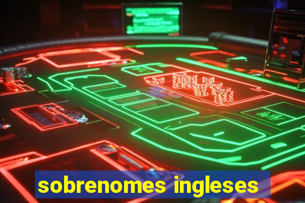 sobrenomes ingleses